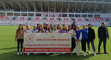 GSB KARAMAN YURTLARI YENİ DÖNEME DOLU DOLU GİRDİ