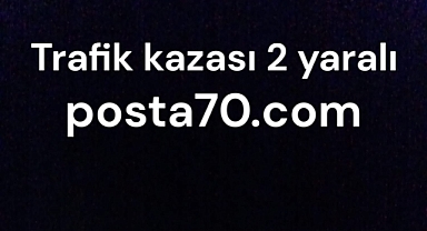 hafif ticari araç traktöre arkadan çarptı: 2 yaralı