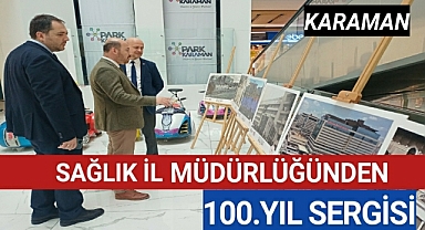 İl Sağlık Müdürlüğünden 100. Yıl Sergisi