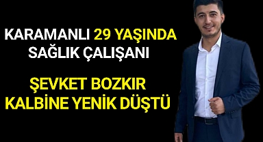 Karamanlı Genç Kalbine Yenik Düştü